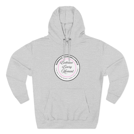 Cozy Gear for Cool Guys - Inspirational Embrace Your Brilliance Hoodie