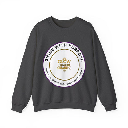 Shine With Purpose Crewneck Sweatshirt — "Glow Toward Greatness" Inspirational Pullover