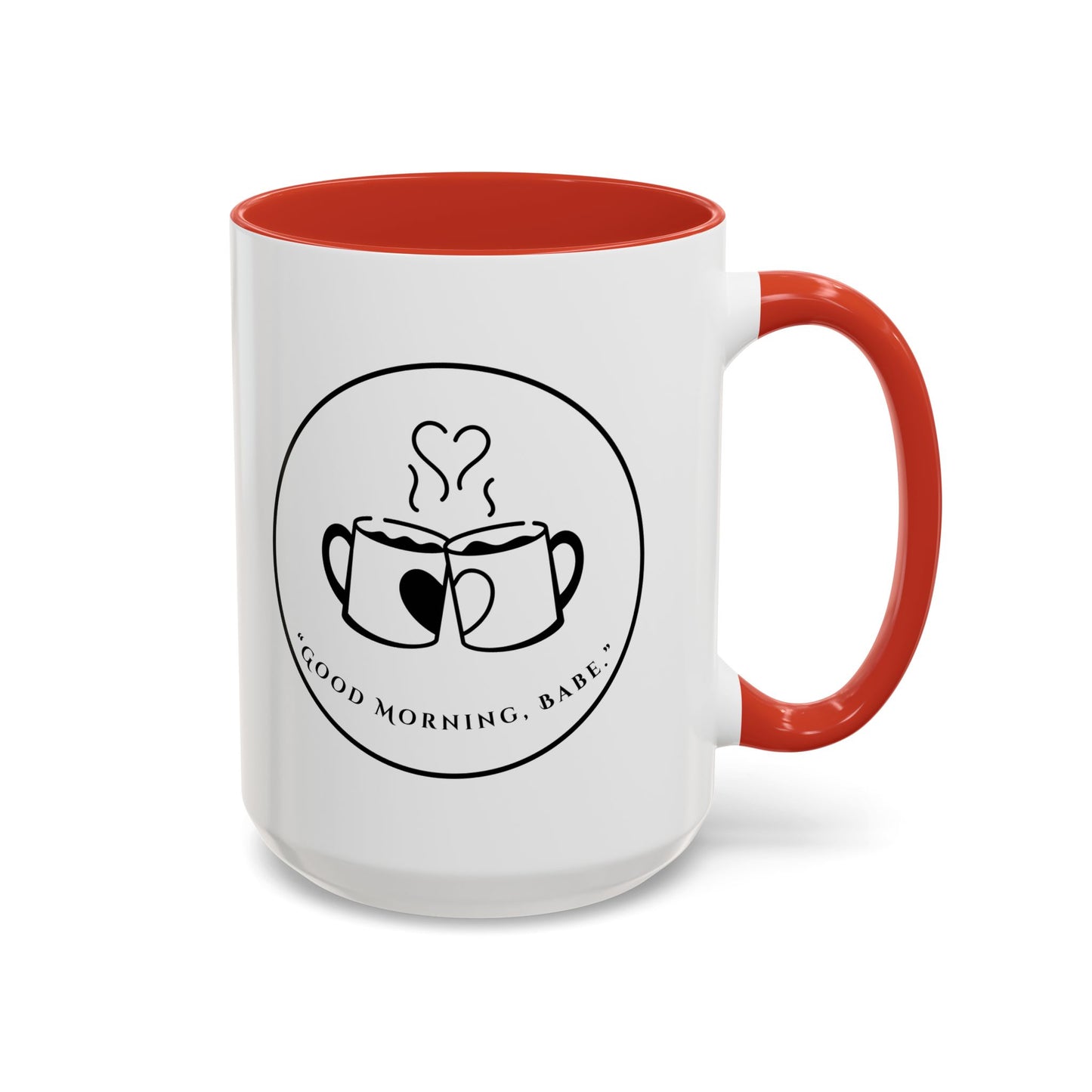 Coffee Mug — "Good Morning, Babe" Accent Ceramic Mug (11/15oz)