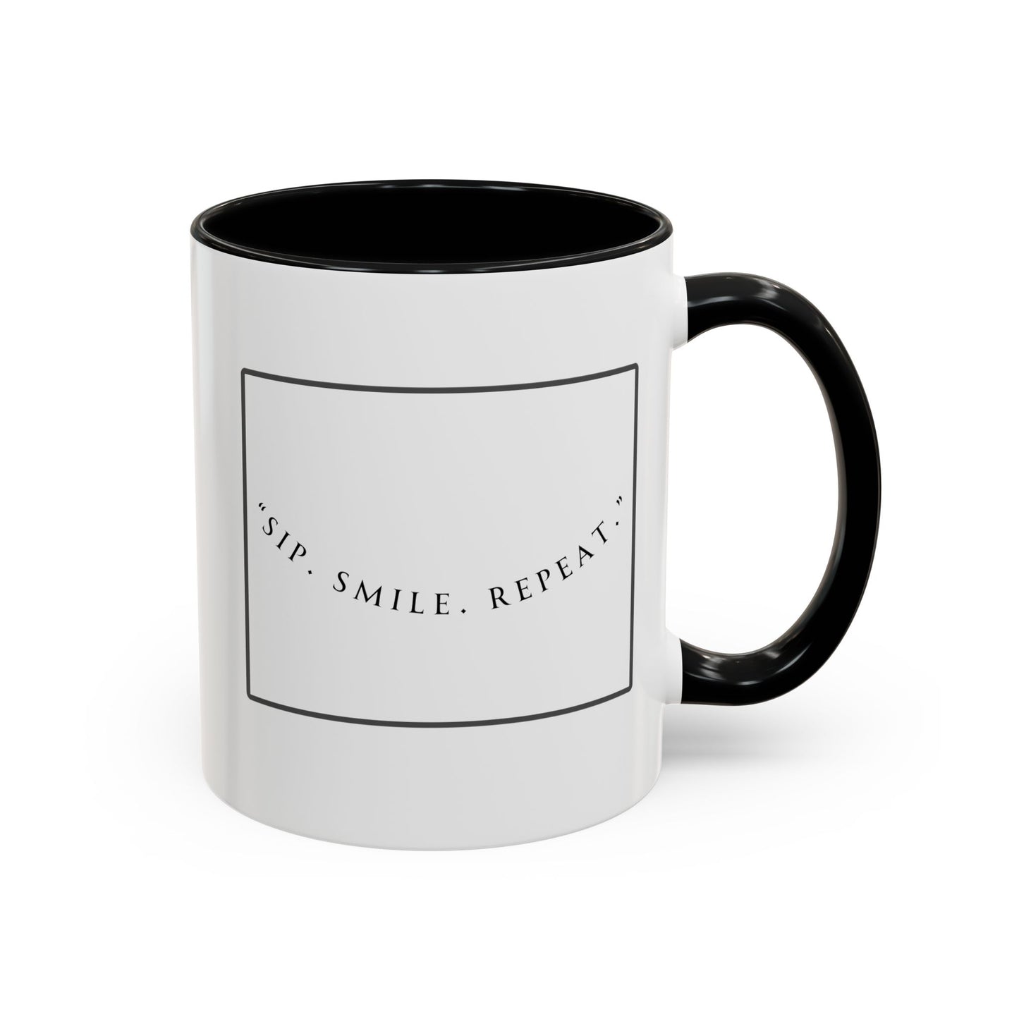 Sip, Smile, Repeat Coffee Mug — Accent Black-Handle 11/15oz