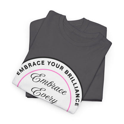Embrace Your Brilliance Men's Tee — "Embrace Every Moment" Inspirational Graphic Shirt