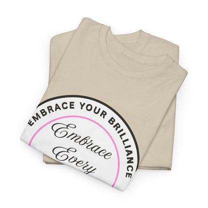 Embrace Your Brilliance Men's Tee — "Embrace Every Moment" Inspirational Graphic Shirt