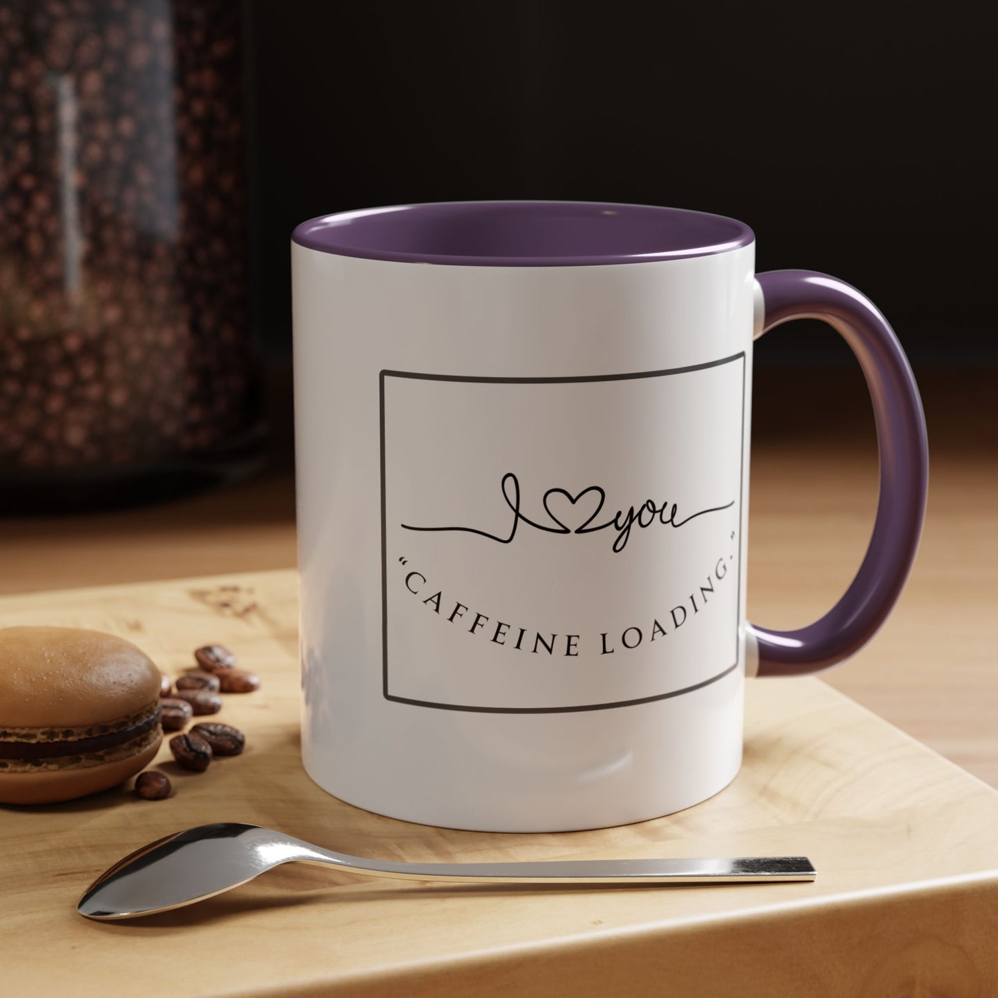 Caffeine Loading Coffee Mug - "Love You" Accent Ceramic Mug (11/15oz)