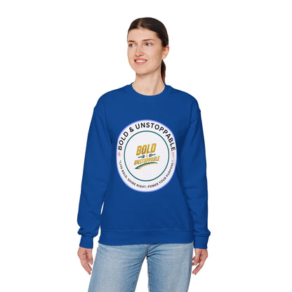 Bold & Unstoppable Crewneck Sweatshirt — Inspirational Graphic Pullover