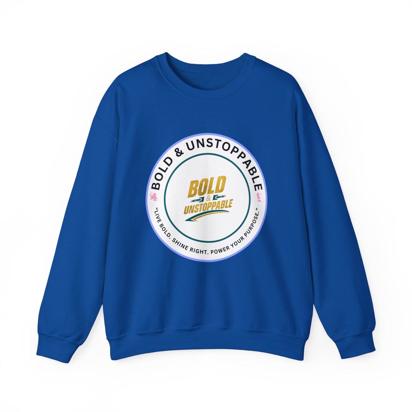 Bold & Unstoppable Crewneck Sweatshirt — Inspirational Graphic Pullover