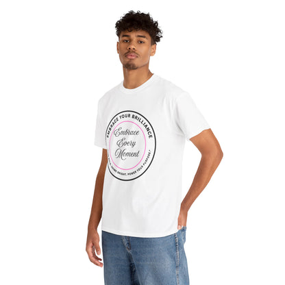 Embrace Your Brilliance Men's Tee — "Embrace Every Moment" Inspirational Graphic Shirt