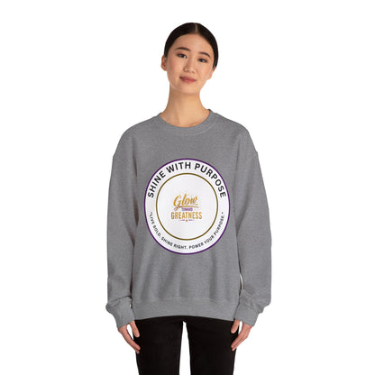 Shine With Purpose Crewneck Sweatshirt — "Glow Into Greatness" Inspirational Pullover