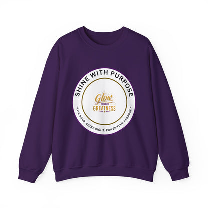 Shine With Purpose Crewneck Sweatshirt — "Glow Into Greatness" Inspirational Pullover