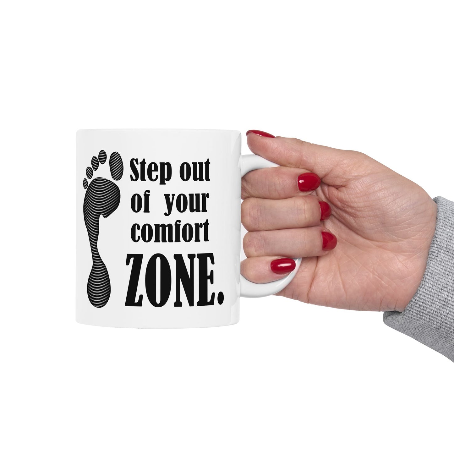 Motivational Footprint Ceramic Mug — "Step Out of Your Comfort Zone" Coffee Cup (11oz/15oz)