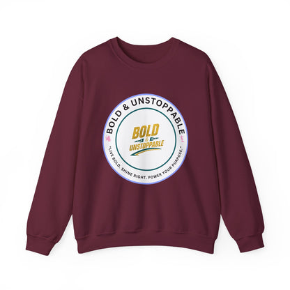 Bold & Unstoppable Crewneck Sweatshirt — Inspirational Graphic Pullover