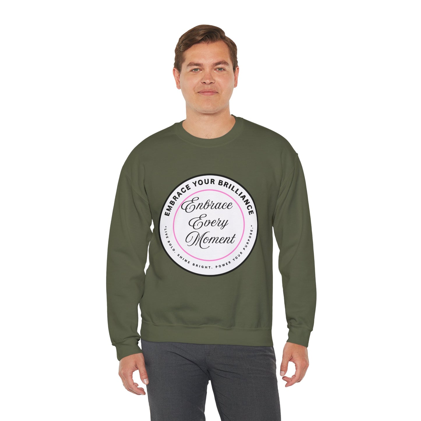 Crewneck Sweatshirt — "Embrace Every Moment" Inspirational Circle Design for Men's