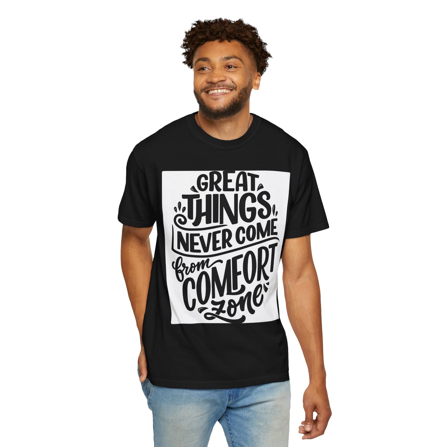 Motivational Tee - "Great Things Never Come From Comfort Zone" Graphic T-Shirt
