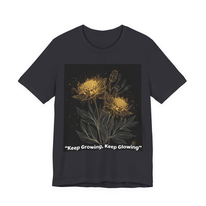 Keep Growing, Keep Glowing Floral Tee