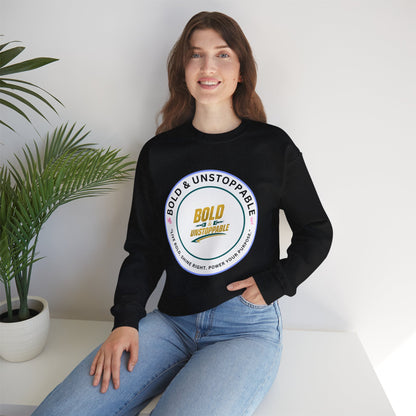 Bold & Unstoppable Crewneck Sweatshirt — Inspirational Graphic Pullover