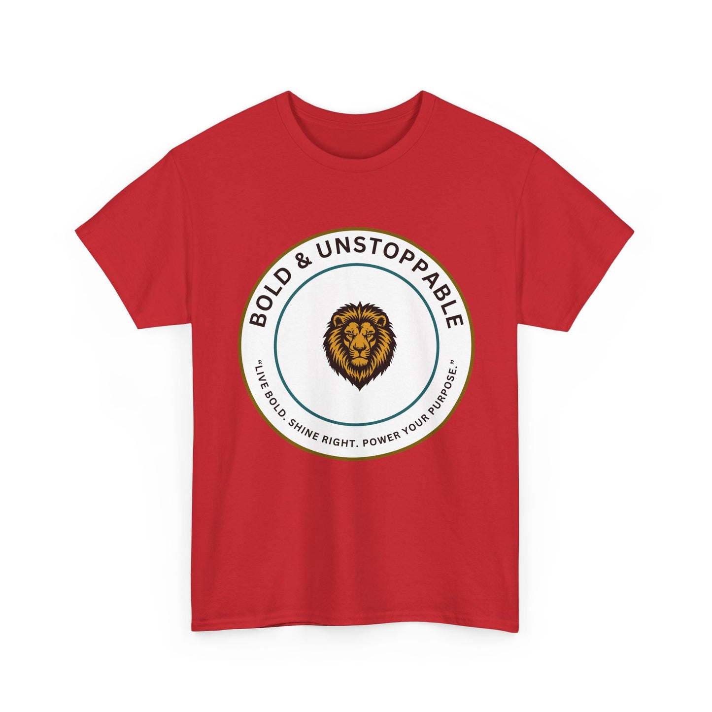 Bold & Unstoppable Lion T-Shirt — Inspirational Motivational Tee