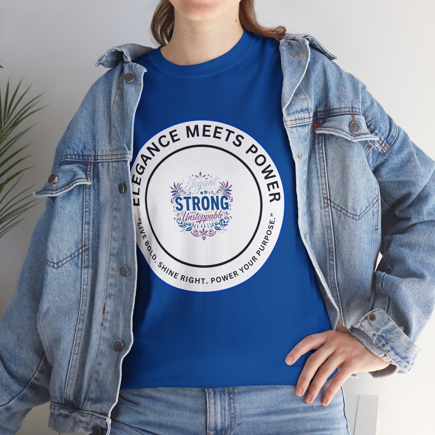 Strong & Elegant Tee — "Elegance Meets Power" Graphic T-Shirt