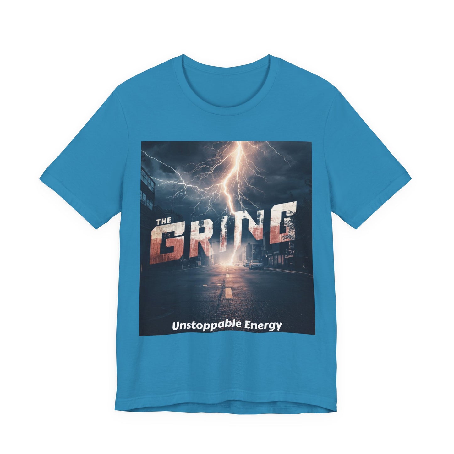 The Grind T-Shirt — 'Unstoppable Energy' Motivational Graphic Tee