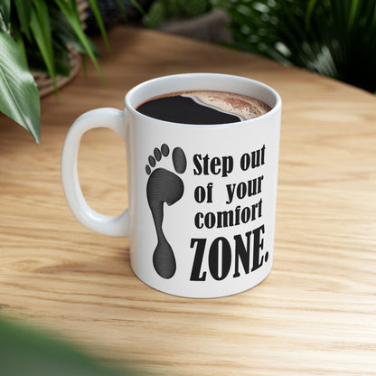 Motivational Footprint Ceramic Mug — "Step Out of Your Comfort Zone" Coffee Cup (11oz/15oz)