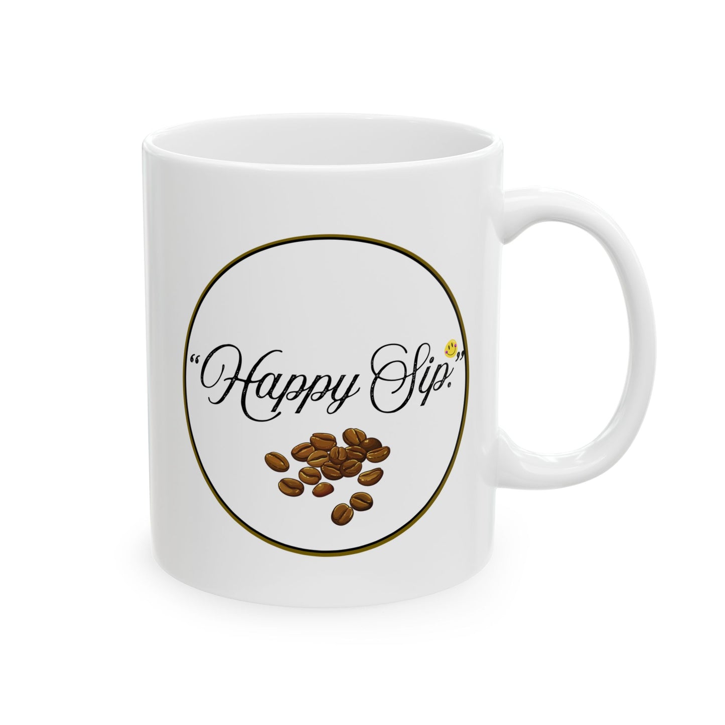 Inspirational Coffee Mug — “Pour Into Yourself ”Hppy Sip." (11oz & 15oz)
