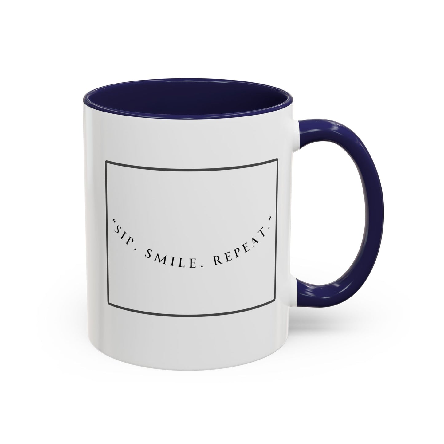 Sip, Smile, Repeat Coffee Mug — Accent Black-Handle 11/15oz