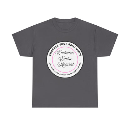 Embrace Your Brilliance Men's Tee — "Embrace Every Moment" Inspirational Graphic Shirt