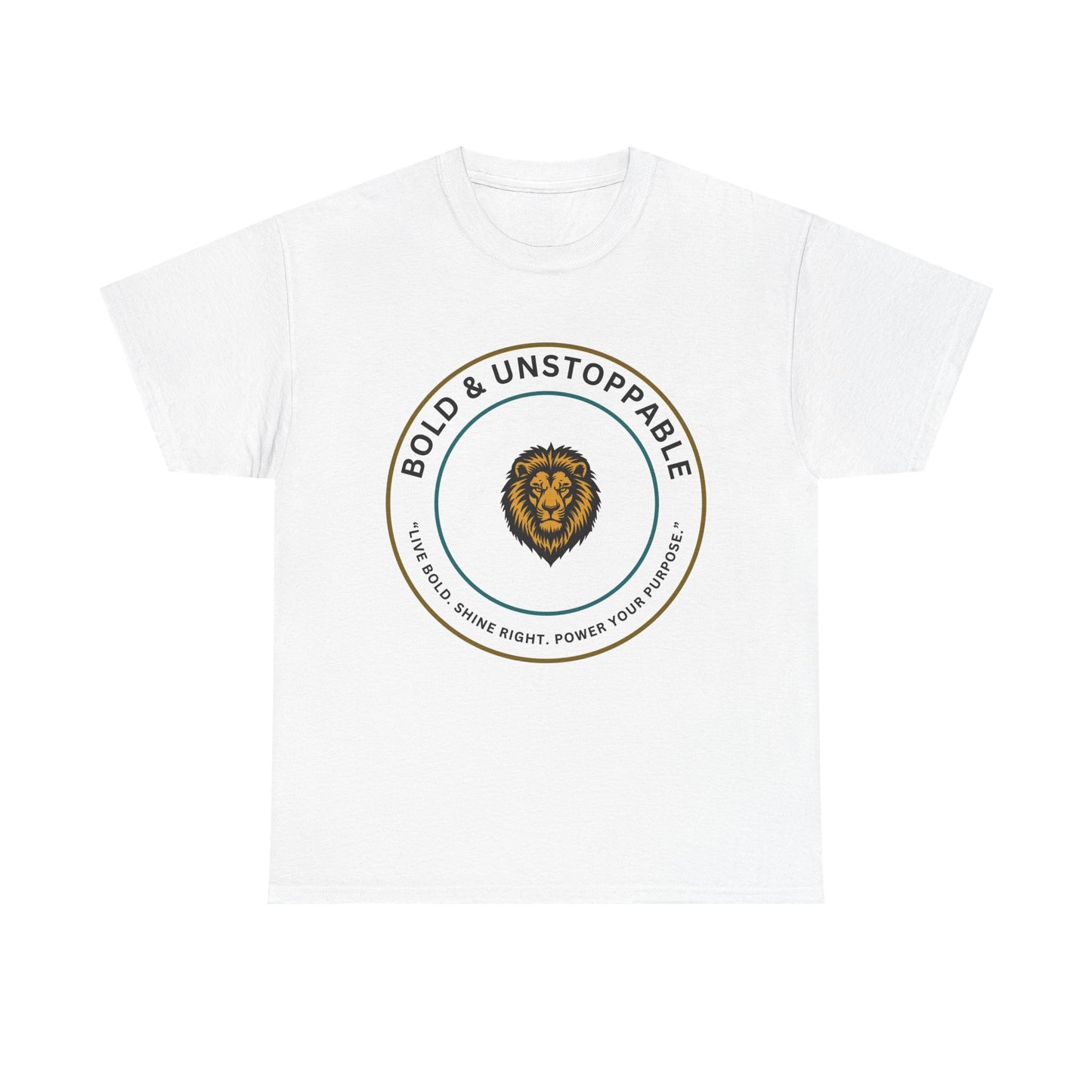 Bold & Unstoppable Lion T-Shirt — Inspirational Motivational Tee