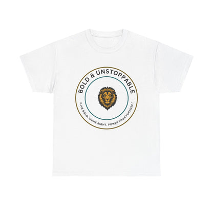 Bold & Unstoppable Lion T-Shirt — Inspirational Motivational Tee
