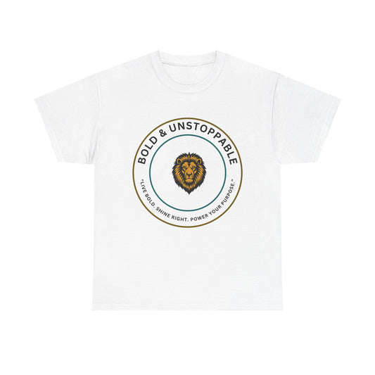 Bold & Unstoppable Lion T-Shirt — Inspirational Motivational Tee