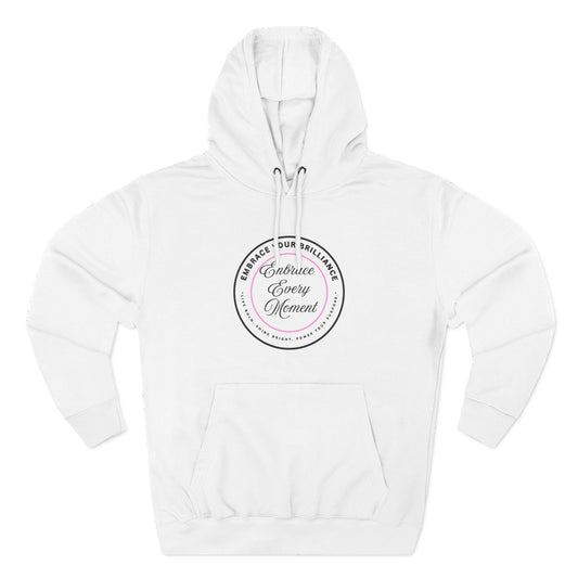 Cozy Gear for Cool Guys - Inspirational Embrace Your Brilliance Hoodie