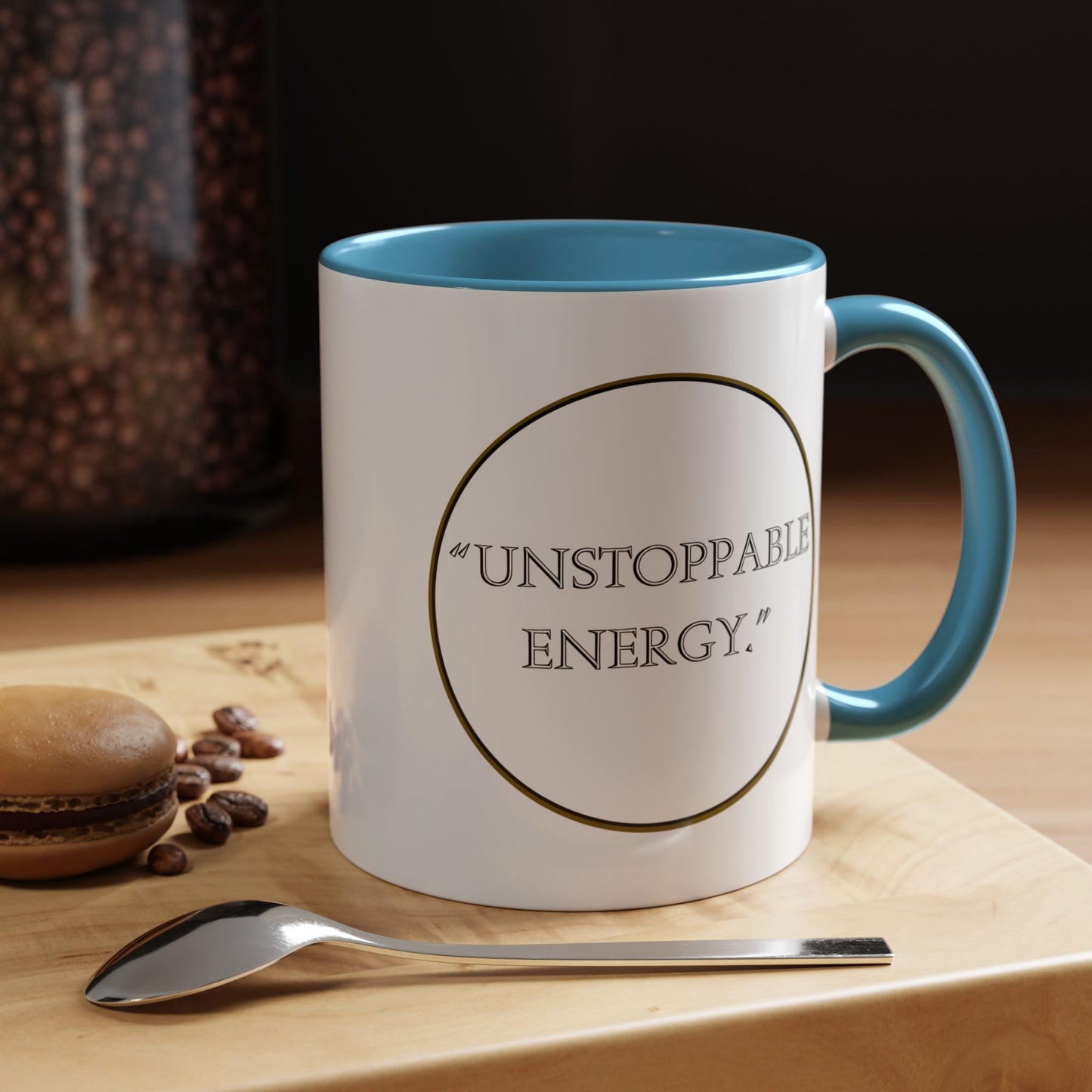 Unstoppable Energy Accent Coffee Mug — Motivational Ceramic Mug (11/15 oz)