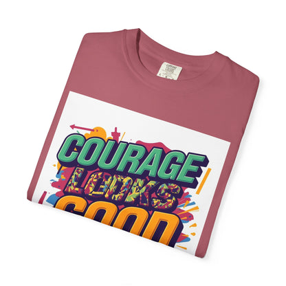 Courage Looks Good On You T-Shirt