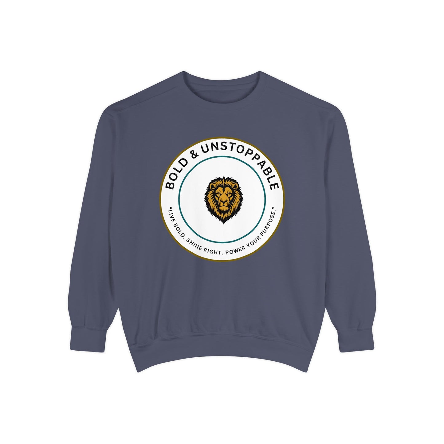 Bold & Unstoppable Lion Sweatshirt — Inspirational Graphic Crewneck