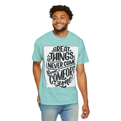 Motivational Tee - "Great Things Never Come From Comfort Zone" Graphic T-Shirt