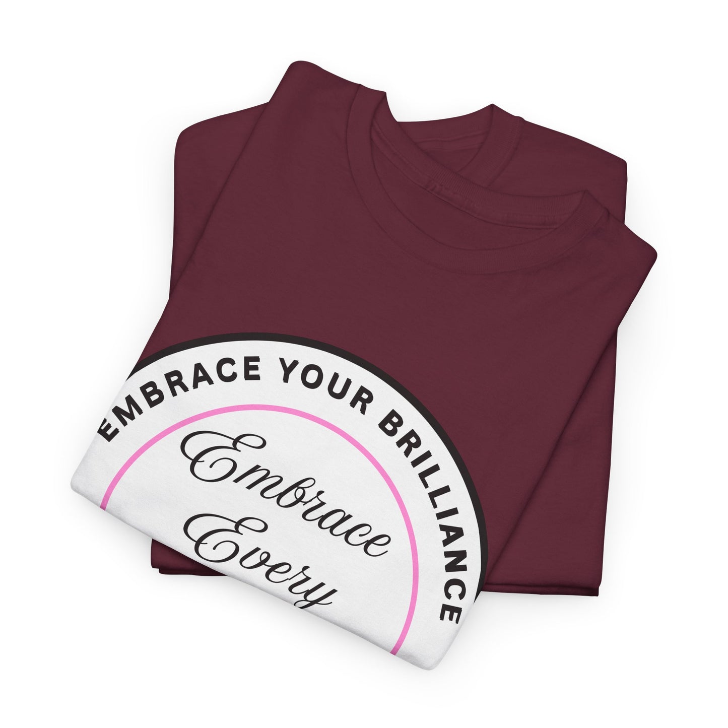 Embrace Your Brilliance Men's Tee — "Embrace Every Moment" Inspirational Graphic Shirt