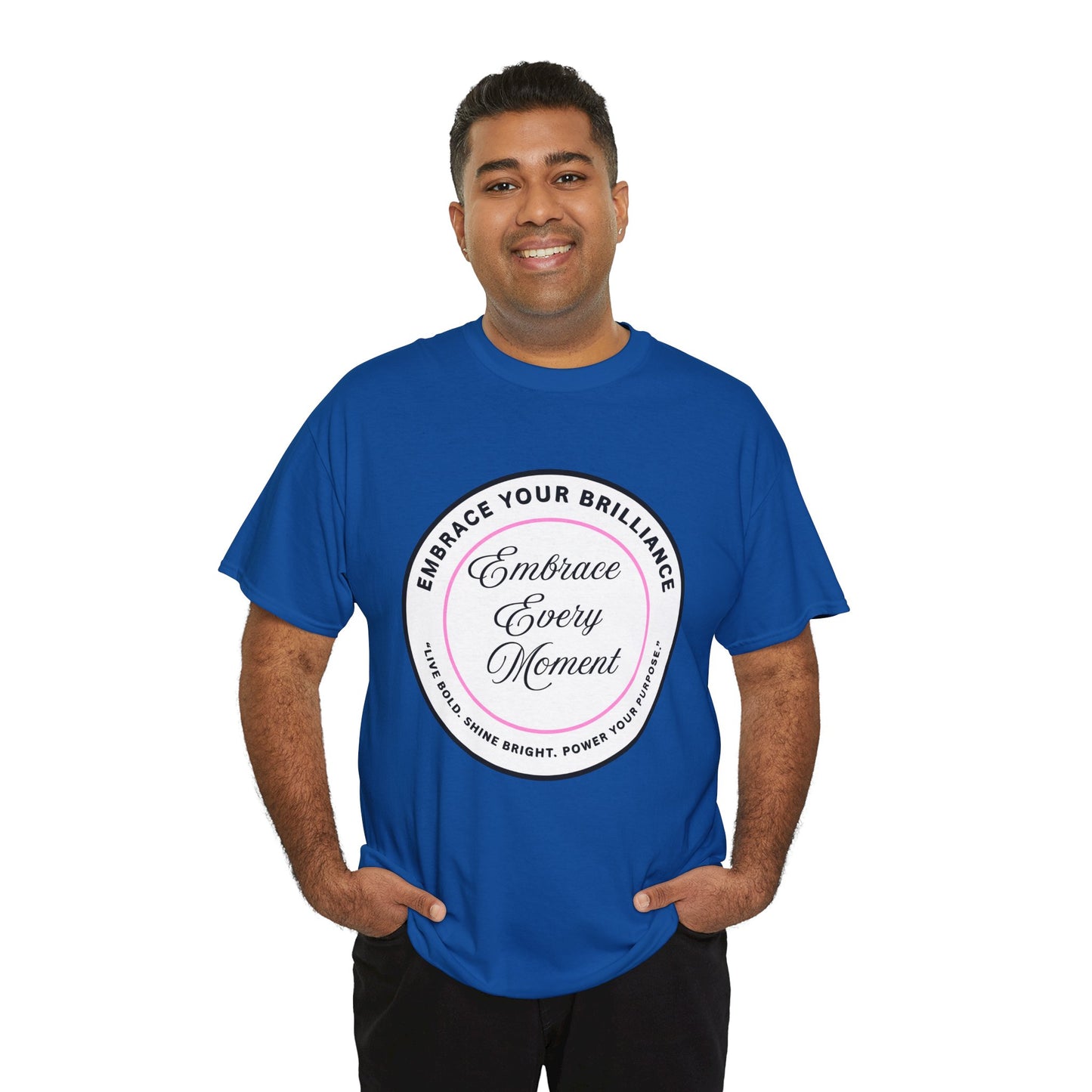 Embrace Your Brilliance Men's Tee — "Embrace Every Moment" Inspirational Graphic Shirt