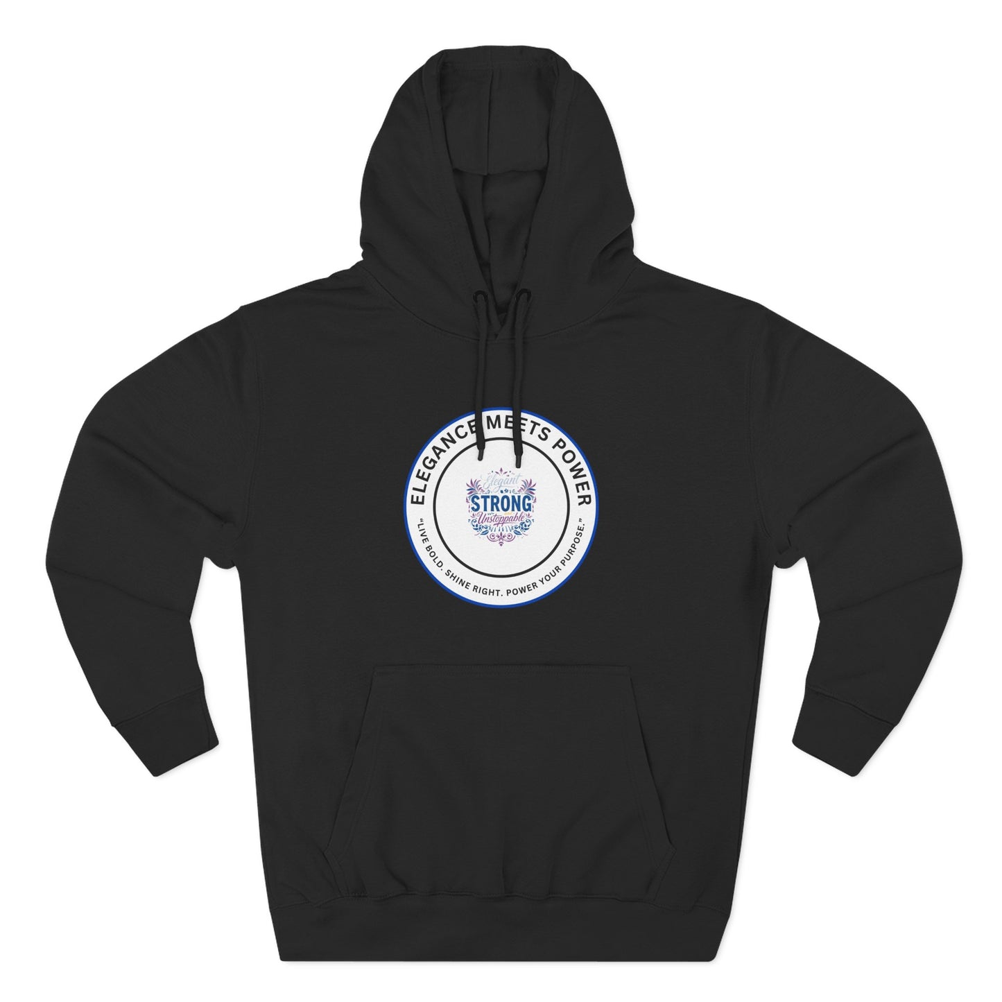 Strong Elegance Hoodie — "Elegance Meets Power" Fleece Pullover