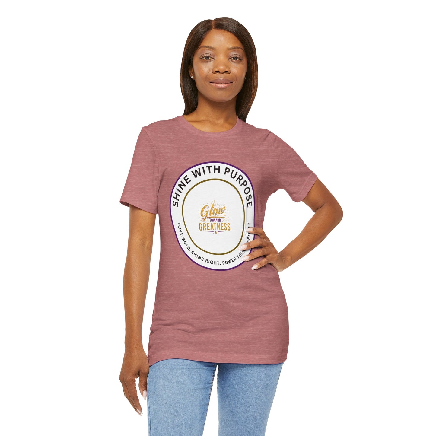 Shine With Purpose "Glow Within Greatness" T-Shirt