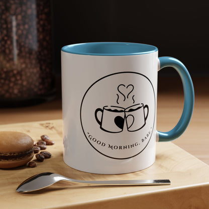 Coffee Mug — "Good Morning, Babe" Accent Ceramic Mug (11/15oz)