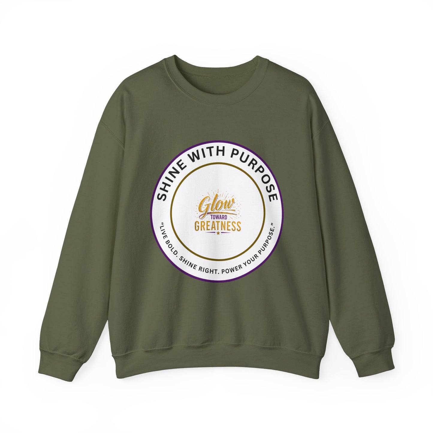 Shine With Purpose Crewneck Sweatshirt — "Glow Into Greatness" Inspirational Pullover