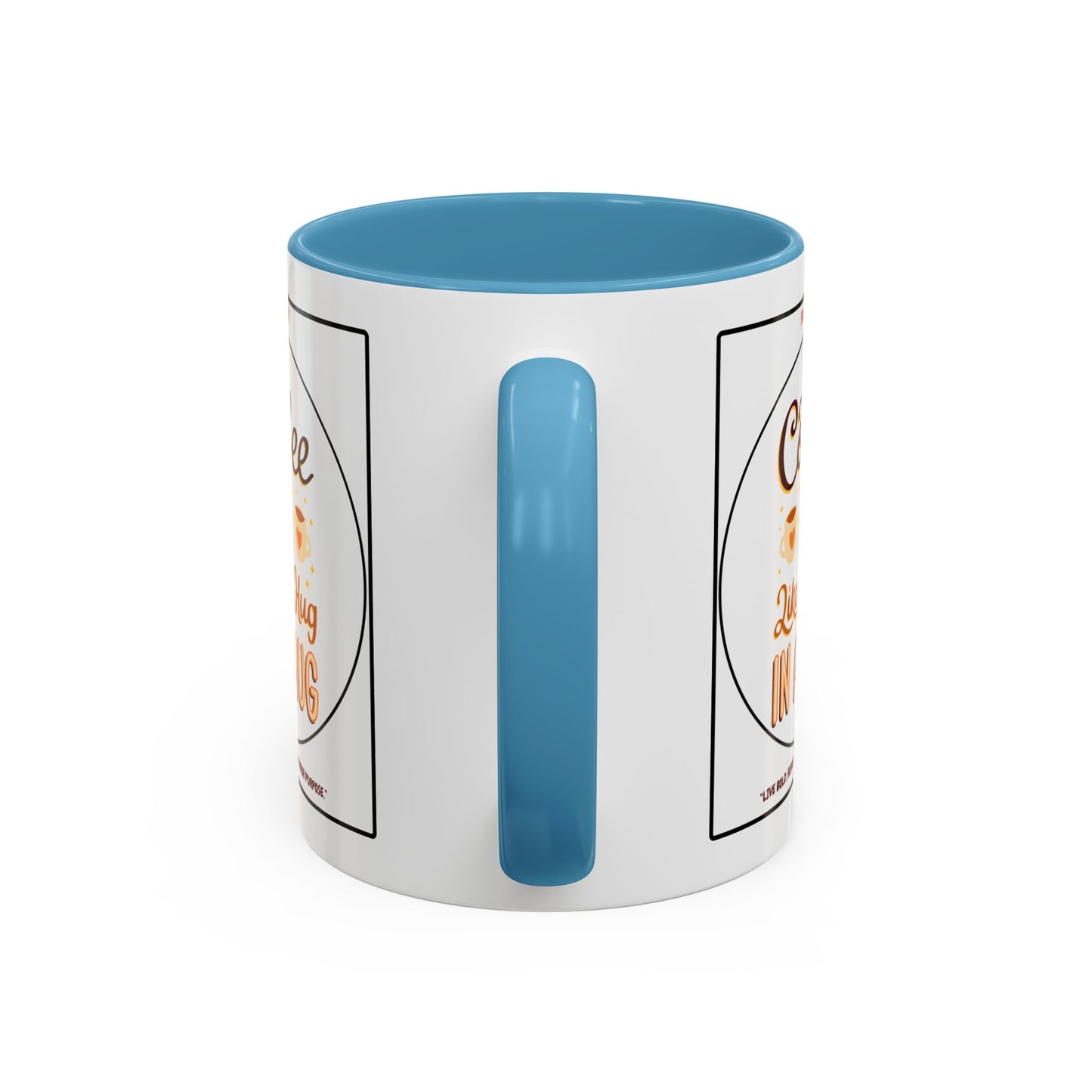 Coffee Mug — "Coffee Is Like A Hug In A Mug" Accent Ceramic Mug (11/15oz)