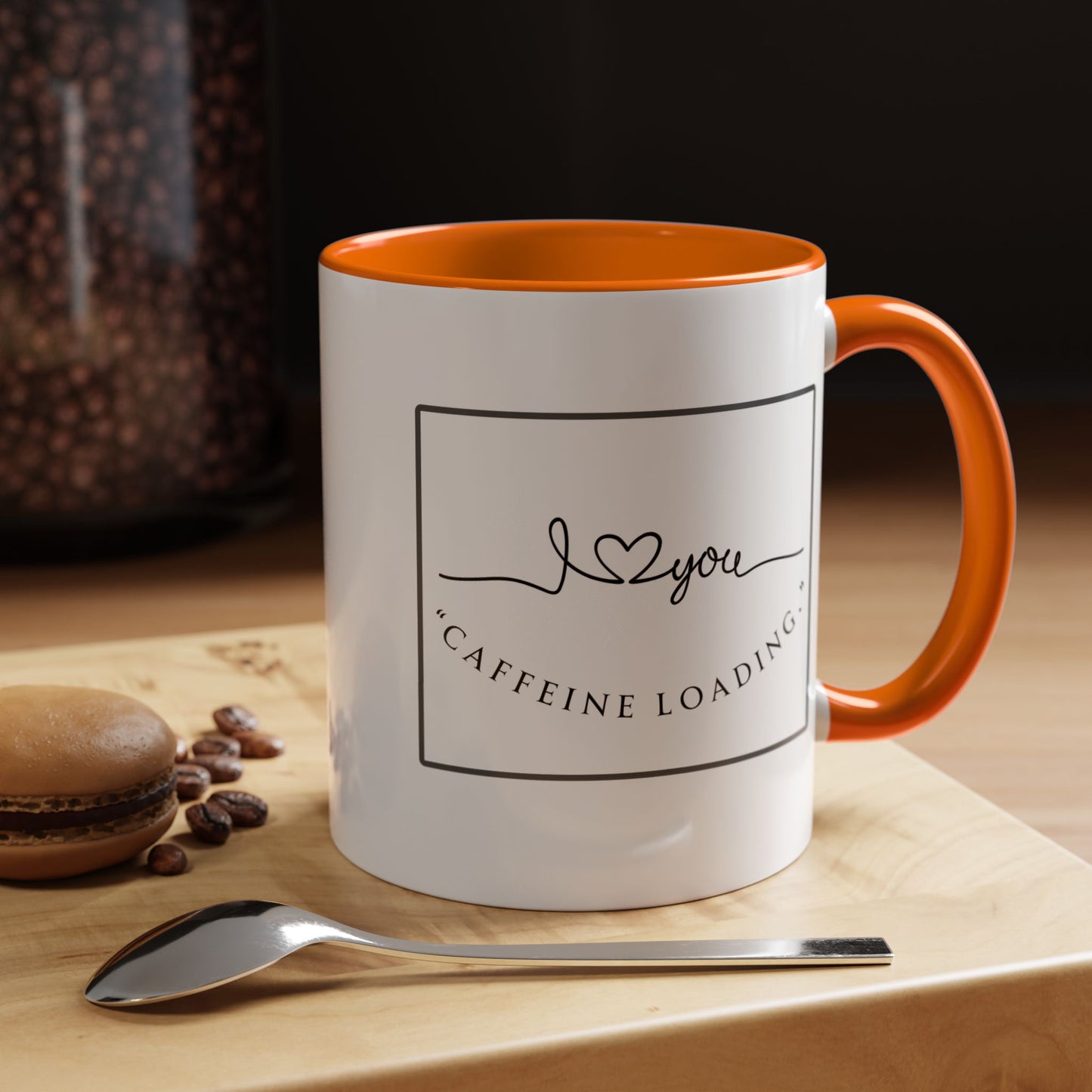 Caffeine Loading Coffee Mug - "Love You" Accent Ceramic Mug (11/15oz)