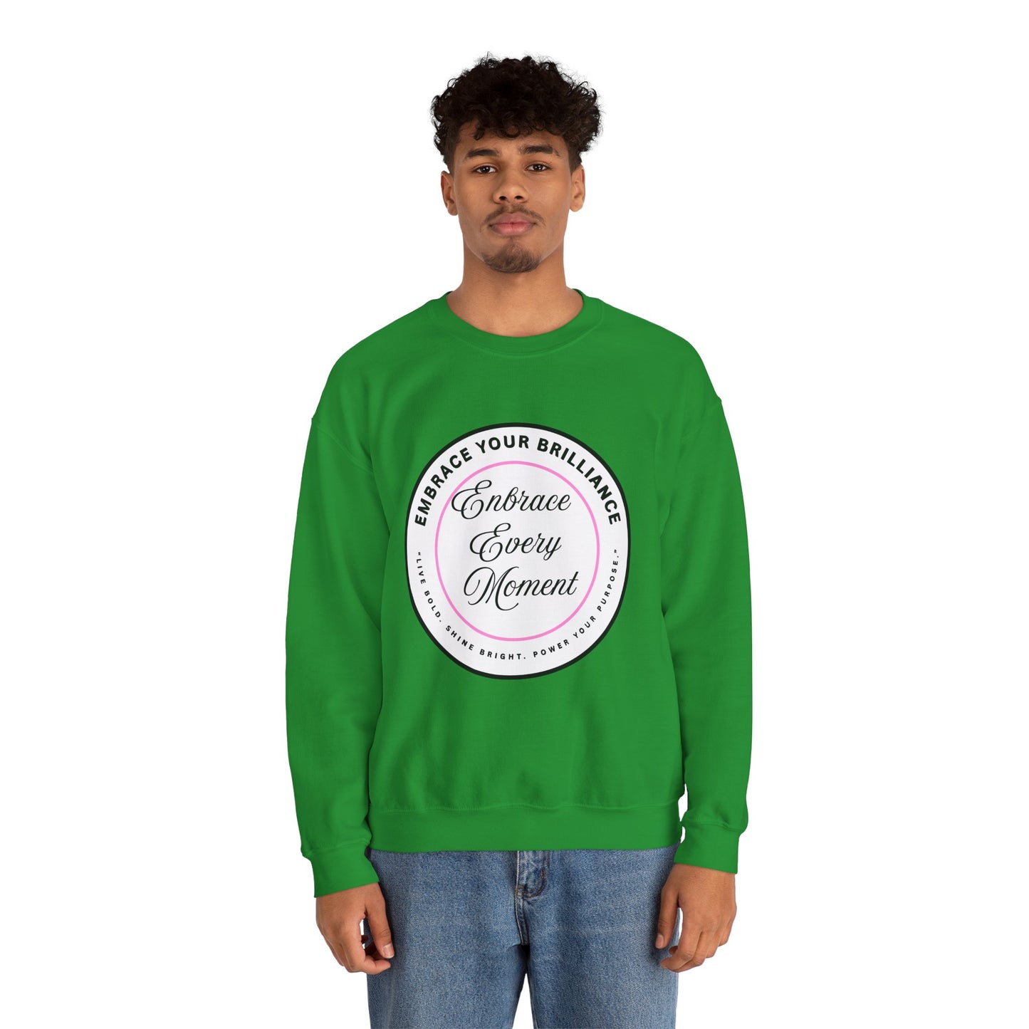 Crewneck Sweatshirt — "Embrace Every Moment" Inspirational Circle Design for Men's