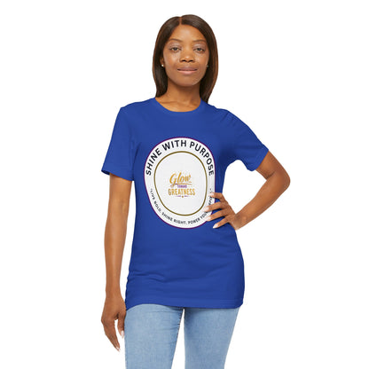 Shine With Purpose "Glow Within Greatness" T-Shirt