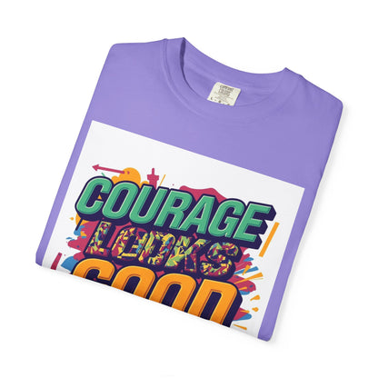 Courage Looks Good On You T-Shirt