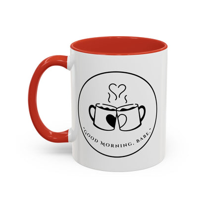 Coffee Mug — "Good Morning, Babe" Accent Ceramic Mug (11/15oz)