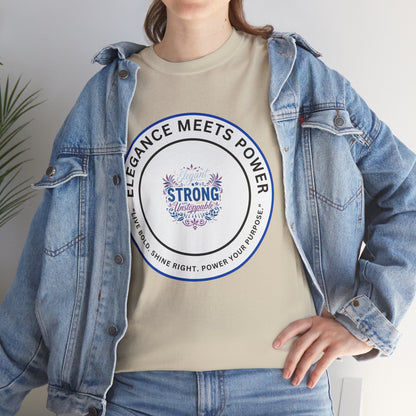 Strong & Elegant Tee — "Elegance Meets Power" Graphic T-Shirt