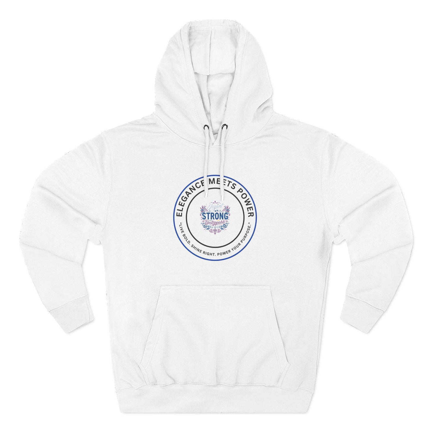 Strong Elegance Hoodie — "Elegance Meets Power" Fleece Pullover