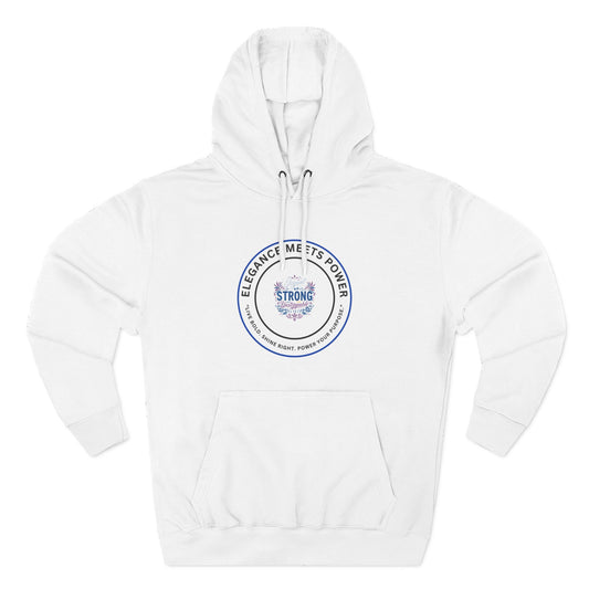 Strong Elegance Hoodie — "Elegance Meets Power" Fleece Pullover