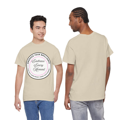 Embrace Your Brilliance Men's Tee — "Embrace Every Moment" Inspirational Graphic Shirt
