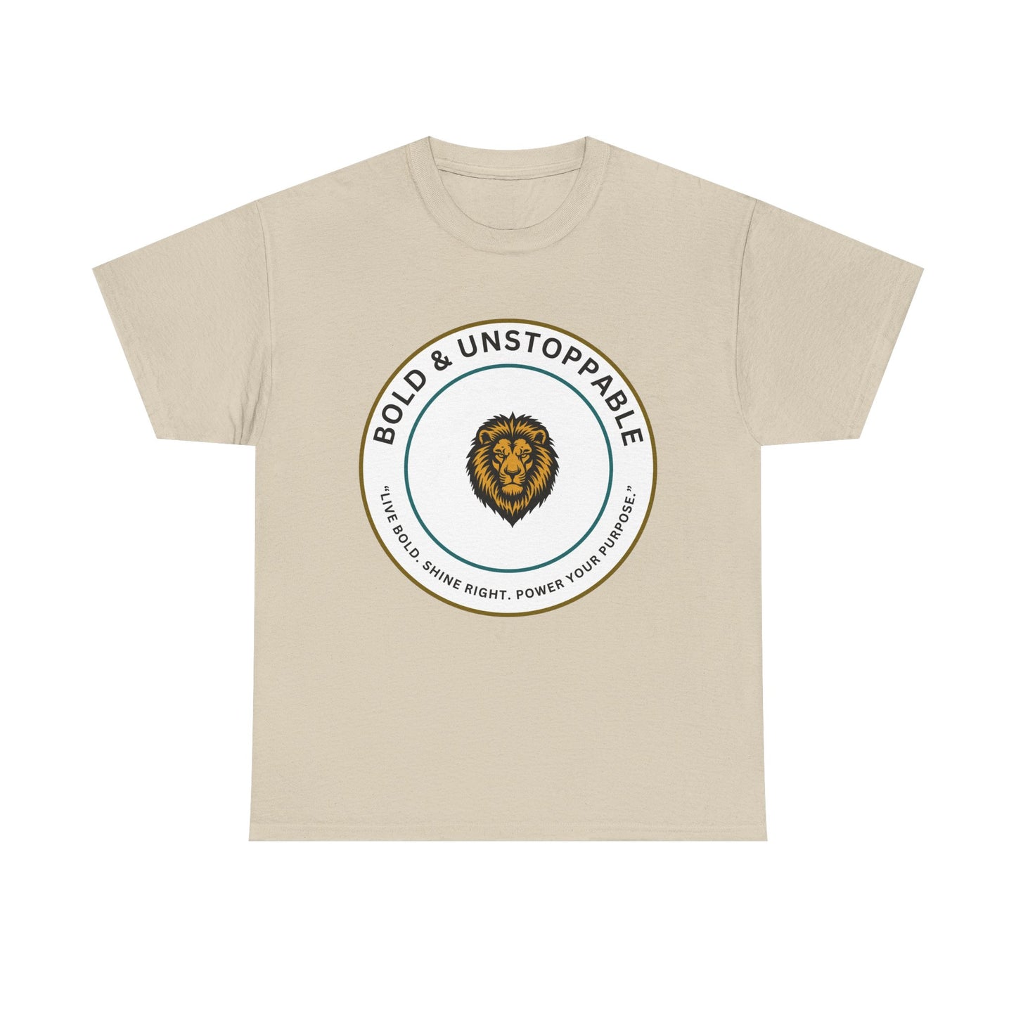 Bold & Unstoppable Lion T-Shirt — Inspirational Motivational Tee